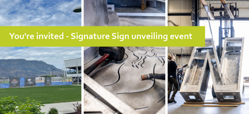 Kelowna's Signature Sign Unveiling Event Kelowna's Signature Sign Unveiling Event